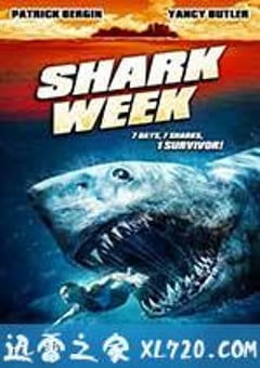 孤岛鲨魂 Shark Week (2012) [迅雷BT磁力免费下载]
