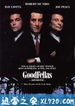 好家伙 Goodfellas (1990) [迅雷BT磁力免费下载]