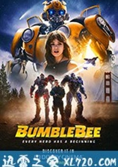 大黄蜂 Bumblebee (2018) [迅雷BT磁力免费下载]