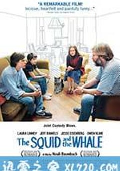 鱿鱼和鲸 The Squid and the Whale (2005) [迅雷BT磁力免费下载]