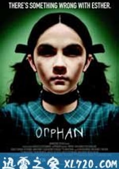 孤儿怨 Orphan (2009) [迅雷BT磁力免费下载]