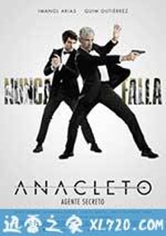 阿纳克莱托：特务密探 Anacleto: Agente secreto (2015) [迅雷BT磁力免费下载]