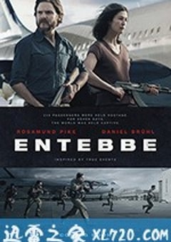 火狐一号出击 Entebbe (2018) [迅雷BT磁力免费下载]