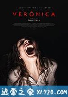 灵蚀 Verónica (2017) [迅雷BT磁力免费下载]