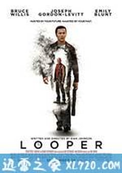 环形使者 Looper (2012) [迅雷BT磁力免费下载]