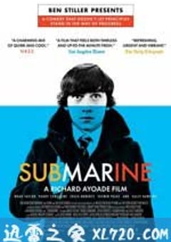 潜水艇 Submarine (2010) [迅雷BT磁力免费下载]