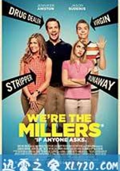 冒牌家庭 We’re the Millers (2013) [迅雷BT磁力免费下载]