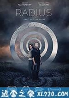 死亡半径 Radius (2017) [迅雷BT磁力免费下载]