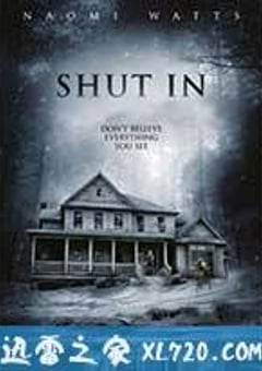 禁闭 Shut In (2016) [迅雷BT磁力免费下载]