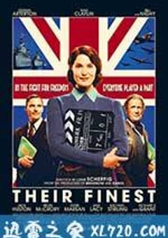 他们最好的 Their Finest (2017) [迅雷BT磁力免费下载]