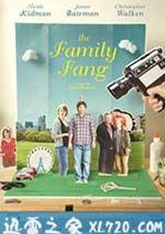 方氏家族 The Family Fang (2016) [迅雷BT磁力免费下载]