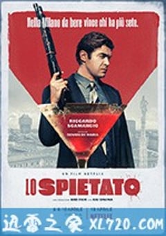 无情暴虐 Lo spietato (2019) [迅雷BT磁力免费下载]