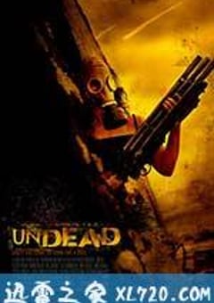 猎杀活死人 Undead (2003) [迅雷BT磁力免费下载]