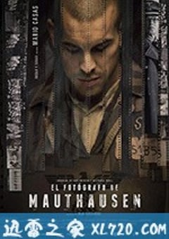 集中营里的摄影师 El fotógrafo de Mauthausen (2018) [迅雷BT磁力免费下载]