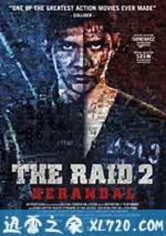 突袭2：暴徒 The Raid 2: Berandal (2014) [迅雷BT磁力免费下载]