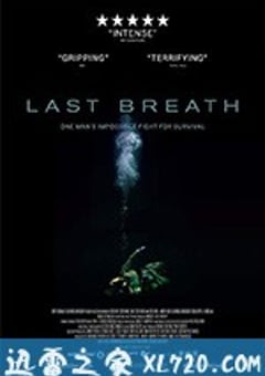最后的呼吸 Last Breath (2019) [迅雷BT磁力免费下载]