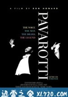 帕瓦罗蒂 Pavarotti (2019) [迅雷BT磁力免费下载]