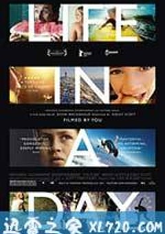 浮生一日 Life in a Day (2011) [迅雷BT磁力免费下载]