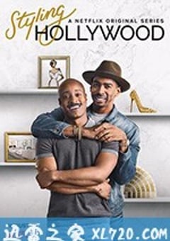 好莱坞时尚点金手 Styling Hollywood (2019) [迅雷BT磁力免费下载]
