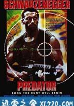 铁血战士 Predator (1987) [迅雷BT磁力免费下载]