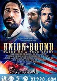 战俘的逃亡日记 Union Bound (2016) [迅雷BT磁力免费下载]