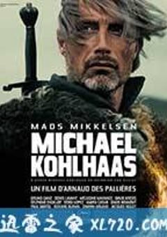 马贩子科尔哈斯 Michael Kohlhaas (2013) [迅雷BT磁力免费下载]