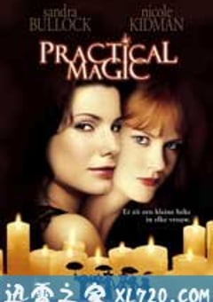 超异能快感 Practical Magic (1998) [迅雷BT磁力免费下载]