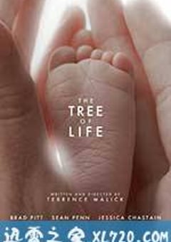 生命之树 The Tree of Life (2011) [迅雷BT磁力免费下载]