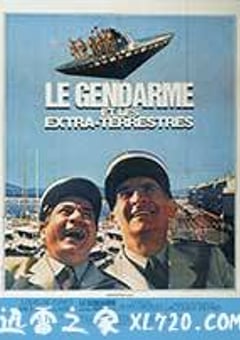 警察与外星人 Le Gendarme et les extra-terrestres (1979) [迅雷BT磁力免费下载]