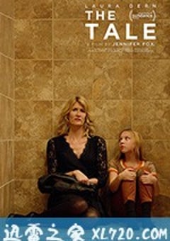 信笺故事 The Tale (2018) [迅雷BT磁力免费下载]