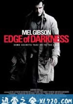 黑暗边缘 Edge of Darkness (2010) [迅雷BT磁力免费下载]
