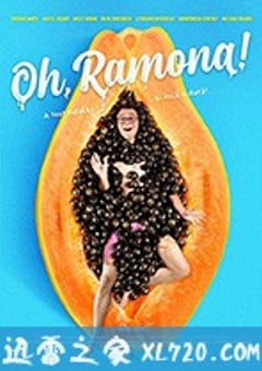 亲爱的拉蒙娜 Oh, Ramona! (2019) [迅雷BT磁力免费下载]