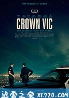洛城夜巡 Crown Vic (2019) [迅雷BT磁力免费下载]