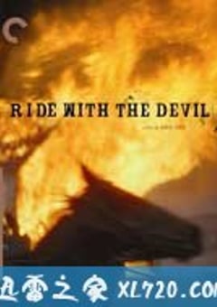 与魔鬼共骑 Ride with the Devil (1999) [迅雷BT磁力免费下载]