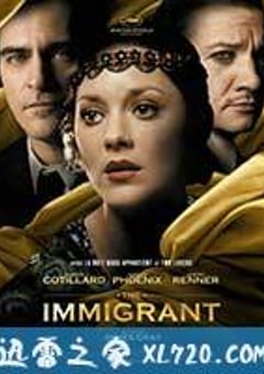 移民 The Immigrant (2013) [迅雷BT磁力免费下载]