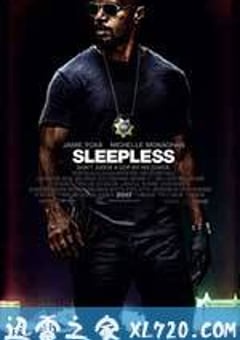 不眠夜 Sleepless (2017) [迅雷BT磁力免费下载]