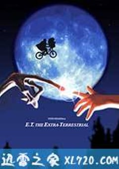 E.T. 外星人 E.T.: The Extra-Terrestrial (1982) [迅雷BT磁力免费下载]
