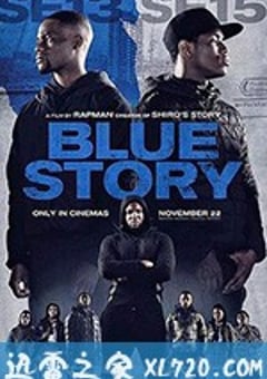 蓝色故事 Blue Story (2019) [迅雷BT磁力免费下载]