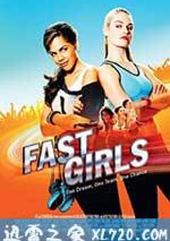 女飞人 Fast Girls (2012) [迅雷BT磁力免费下载]