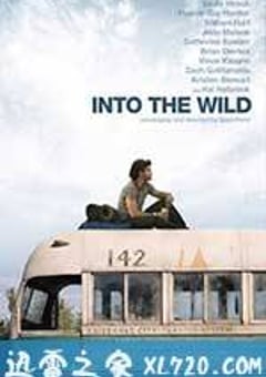荒野生存 Into the Wild (2007) [迅雷BT磁力免费下载]