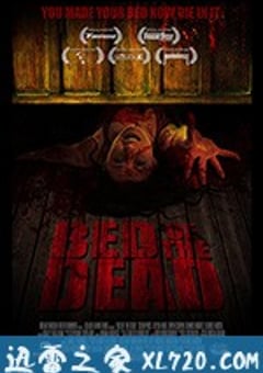 恶床 BED OF THE DEAD (2016) [迅雷BT磁力免费下载]