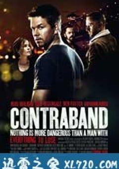 禁运品 Contraband (2012) [迅雷BT磁力免费下载]