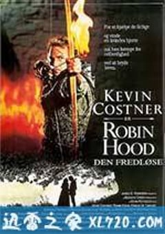 侠盗王子罗宾汉 Robin Hood: Prince of Thieves (1991) [迅雷BT磁力免费下载]