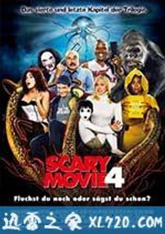惊声尖笑4 Scary Movie 4 (2006) [迅雷BT磁力免费下载]