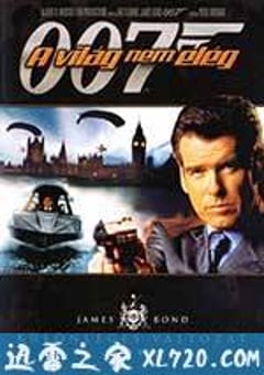 007之黑日危机 The World Is Not Enough (1999) [迅雷BT磁力免费下载]