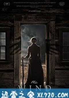 诡风怪谈 The Wind (2018) [迅雷BT磁力免费下载]