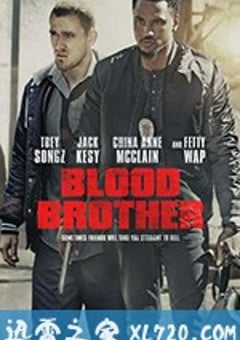 浴血兄弟 Blood Brother (2018) [迅雷BT磁力免费下载]