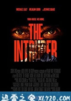 侵入者 The Intruder (2019) [迅雷BT磁力免费下载]