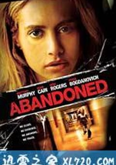 遗弃 Abandoned (2010) [迅雷BT磁力免费下载]