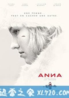 安娜 Anna (2019) [迅雷BT磁力免费下载]